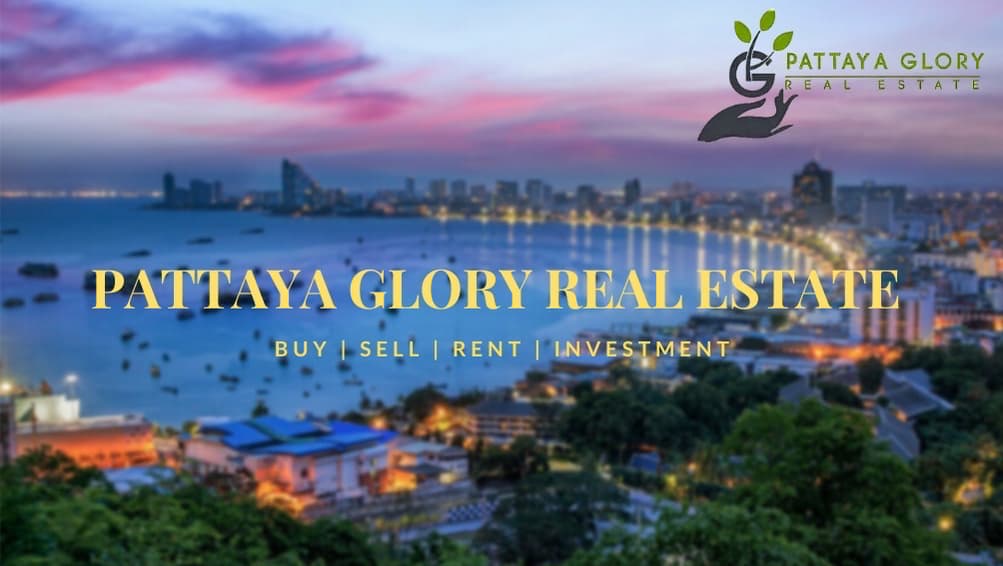 Pattaya Glory Real Estate Co.,Ltd.